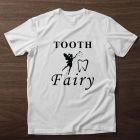 Tricou dentist Tooth fairy alb